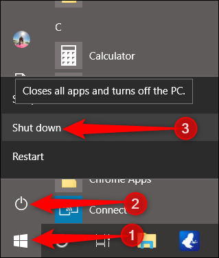 Click Start, then power button, then hold down Shift while clicking Shut Down