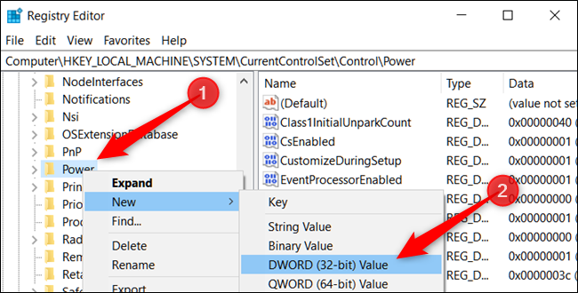 Right-click the Power key, point your pointer to new, then click DWORD 32-bit Value