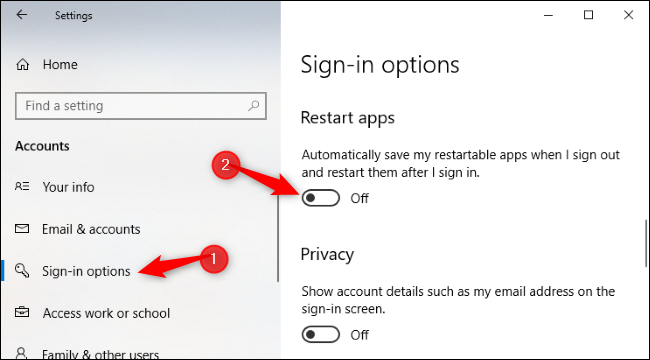 Select Sign-in options and toggle the switch under Restart apps to Off.